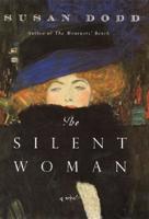 The Silent Woman: A Novel 0060505893 Book Cover