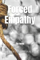 Forced Empathy B0DQJRLDXN Book Cover