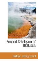 Second Catalogue of Mollusca 1116330679 Book Cover