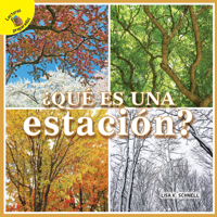 Mi Mundo (My World) ¿Qué es una estación?: What Is a Season? 1641569255 Book Cover