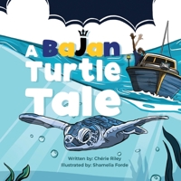 A Bajan Turtle Tale 976977443X Book Cover