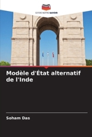 Modèle d'État alternatif de l'Inde (French Edition) 6207963962 Book Cover