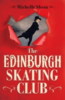 The Edinburgh Skating Club 1846975956 Book Cover