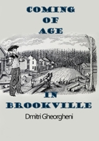 Coming of Age in Brookville 171643811X Book Cover