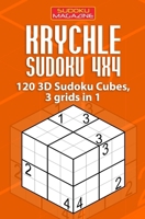 Krychle Sudoku 4x4: 120 3D Sudoku Cubes, 3 grids in 1 1711079995 Book Cover