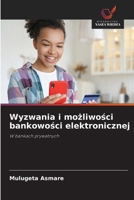Wyzwania i mozliwosci bankowosci elektronicznej (Polish Edition) 6208571391 Book Cover