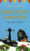 Constable Under the Gooseberry Bush 1789317908 Book Cover