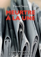 Meurtre à la une (French Edition) B0BSKFB1WB Book Cover