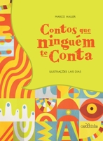 Contos que ninguém te conta 8595540047 Book Cover