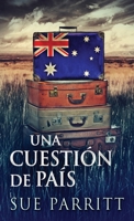 Una Cuestión de País 482416625X Book Cover