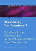 Demonstrating Your Competence: V. 5 1857756142 Book Cover