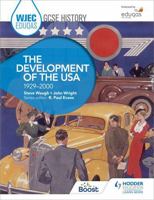 WJEC Eduqas GCSE History: The Development of the USA, 1929-2000 1471868141 Book Cover