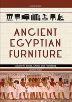 Ancient Egyptian Furniture Volume II 1785704850 Book Cover