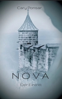 Nova: Der Eintritt 3982267439 Book Cover