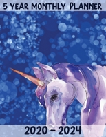5 Year Monthly Planner 2020-2024: Large & Simple Daily Organizer - Magical Unicorn Design 1692551248 Book Cover