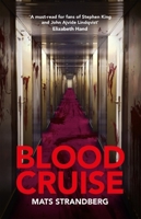 Blood Cruise 1786487810 Book Cover