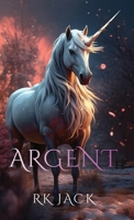 Argent B0F74VTZMJ Book Cover