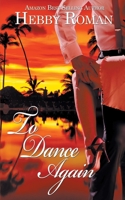 To Dance Again 1509204687 Book Cover