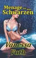 Menage mit dem Schwarzen: Ich soll Dirne werden? B08B78SV58 Book Cover