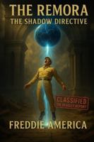 The Remora Shadow Directive: The Beasley Files B0G4QLCQ21 Book Cover
