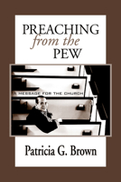 Preaching from the Pew 0664500196 Book Cover