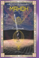 El Regreso de los Caídos 2: Mahoh-Advenimiento (Spanish Edition) 8409881632 Book Cover