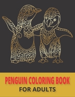 Penguin Coloring book For Adults: Adult Coloring Book with Beautiful Penguin Designs B08R8ZDJ7R Book Cover