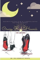 Crazy Rich Hawaii 1603619135 Book Cover