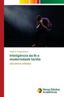 Inteligência da fé e modernidade tardia 6139633656 Book Cover