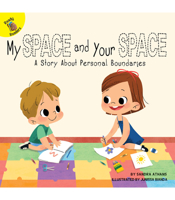 My Space and Your Space (Let's Do It Together) 1641565039 Book Cover