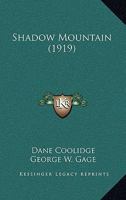 Shadow Mountain 1499592760 Book Cover