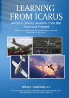 Learning From Icarus: Aviation Safety Lessons from the Past and Present 1968296557 Book Cover
