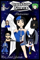 Dimension Force -Ilustraciones- B09CRY48CP Book Cover