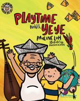 Playtime with Ye Ye 9819811104 Book Cover