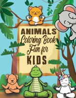 Animals Coloring Book Fun for Kids: Coloring Book Featuring 19 Cute and Lovable Baby Animals yoga for Little Kids Age 2-4, 4-8, Boys & Girls, Preschoo B0917YVXFT Book Cover