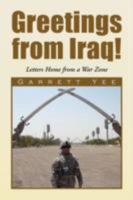 Greetings from Iraq! 1436302870 Book Cover