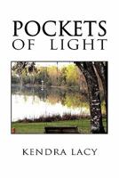 Pockets of Light 1462893759 Book Cover