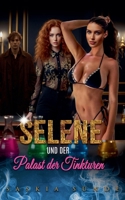 Selene und der Palast der Tinkturen (German Edition) B0GYQJF8YX Book Cover