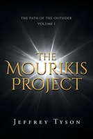 The Mourikis Project: The Path of the Outsider 166247265X Book Cover