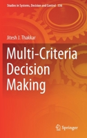 Multi-Criteria Decision Making 9813347449 Book Cover
