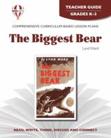 The Biggest Bear - Teacher Guide by Novel Units 1561374717 Book Cover