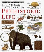 Prehistoric Life (DK Visual Dictionaries) 1564588599 Book Cover