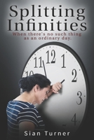 Splitting Infinities 1521314934 Book Cover