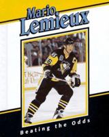 Mario Lemieux: Beating the odds 0822528843 Book Cover