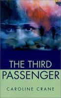 The Third Passenger 0595203477 Book Cover