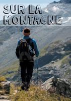 Sur la Montagne: Je lis ma Bible tous les jours (à partir de 8 ans) 2322140260 Book Cover