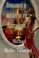 Romance y Misterio En Barcelona 1532955618 Book Cover