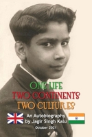 One Life Two Continents Two Cultures 1838496769 Book Cover