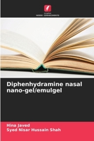 Diphenhydramine nasal nano-gel/emulgel (Portuguese Edition) 6208032202 Book Cover