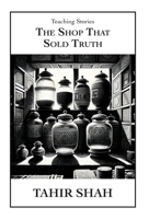 The Shop That Sold Truth 1915876133 Book Cover